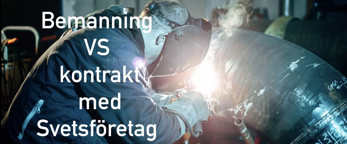 Insikter om att söka industrirör svetsare via bemannings- eller svetstjänst företag.